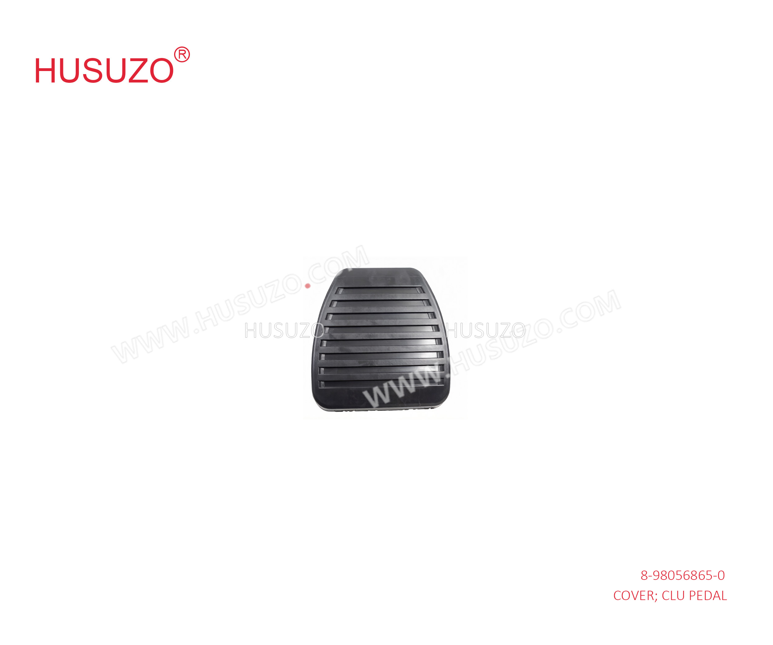 ISUZU VC46  Clutch System Parts 8-98056865-0 8980568650 Clutch Pedal Cover