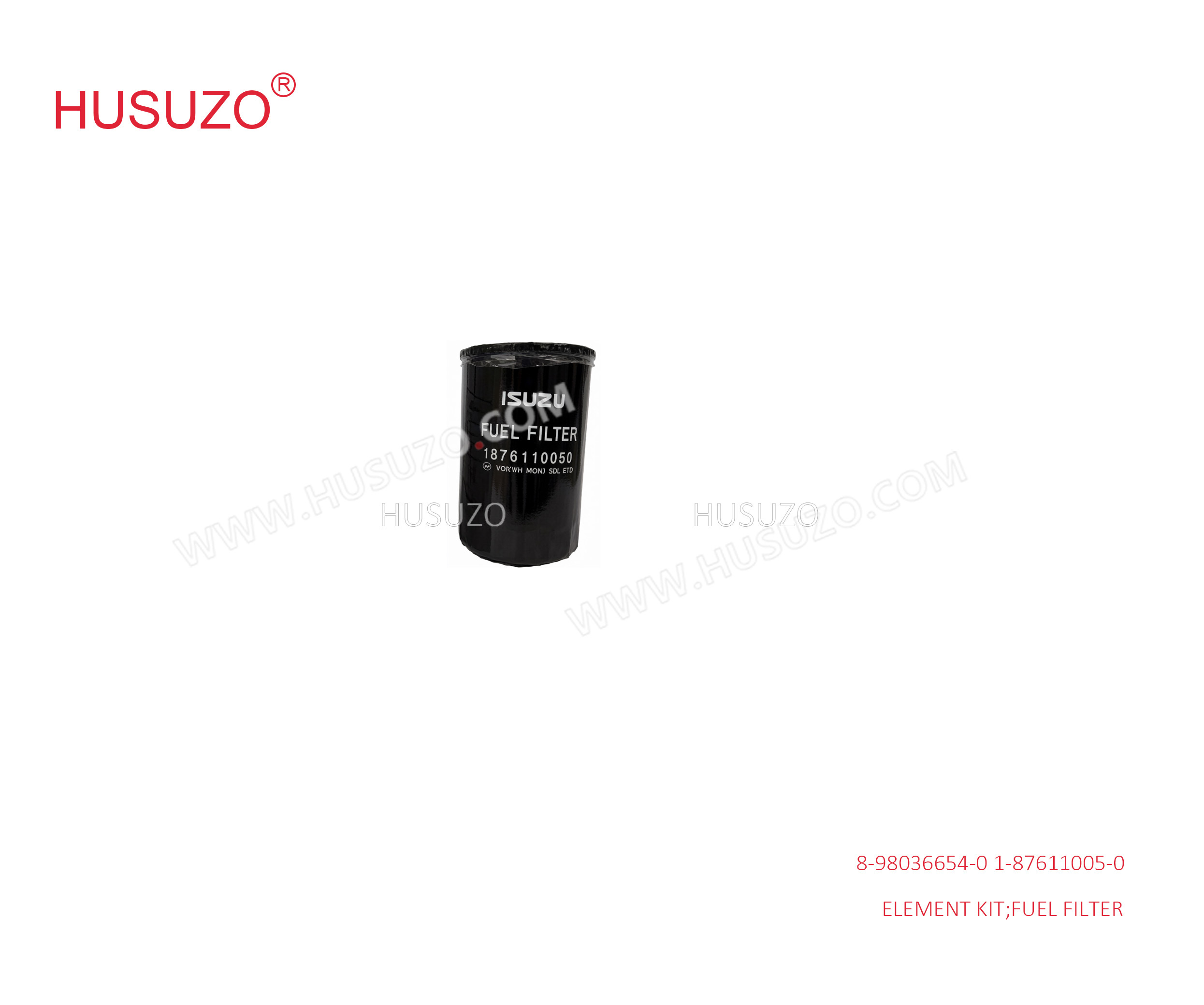 1-87611005-0 8-98036654-0 1876110050 1876110050 Fuel Filter Element For ISUZU FV 6BG1 6HK1